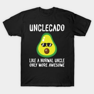 Unclecado Like A Normal Uncle Only More Awesome Avocado Aunt T-Shirt